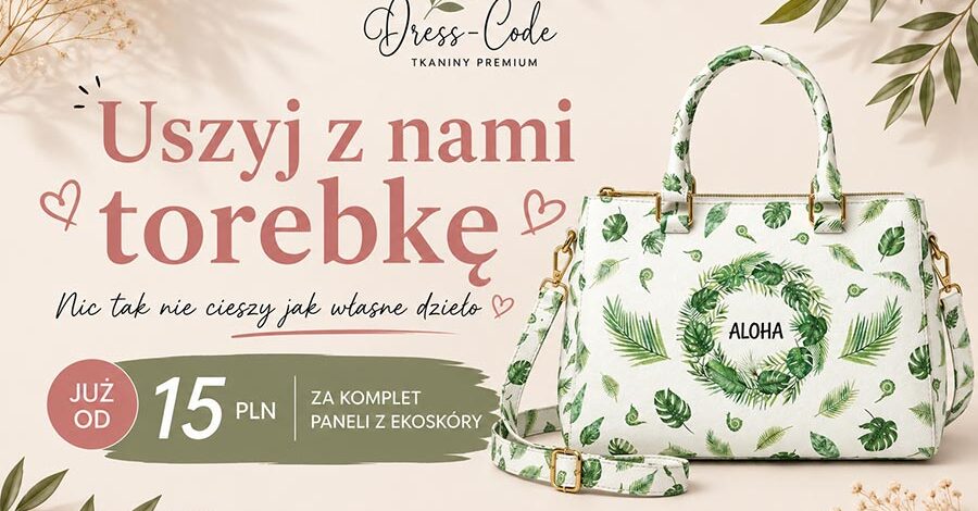Uszyj z nami torebkę na lato!