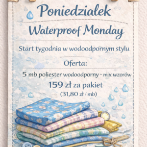 PONIEDZIAŁEK - PAKIET POLIESTER WODOODPORNY MIX 5MB